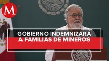 Familiares de mineros de Pasta de Conchos acuerdan rescate, memorial e indemnización
