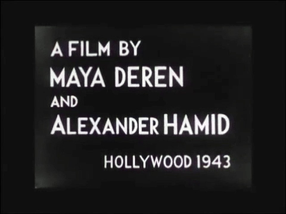 Meshes of the Afternoon (1943)