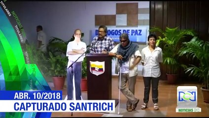 Las autoridades capturaron a‘Jesús Santrich’ por narcotráfico