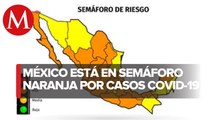México 'se pinta' de naranja en semáforo epidemiológico; 8 estados están en amarillo