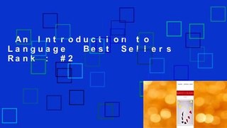 An Introduction to Language  Best Sellers Rank : #2
