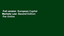 Full version  European Capital Markets Law: Second Edition  For Online