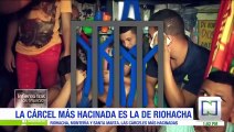 Riohacha, Santa Marta y Valledupar tienen las cárceles con mayor hacinamiento en el país