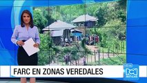 Denuncian supuestas exigencias de las Farc a quienes viven en zonas que ocuparán los guerrilleros