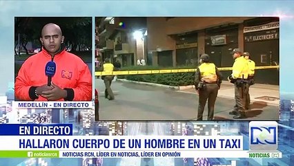 Hallan el cuerpo de un hombre en un taxi abandonado en Medellín