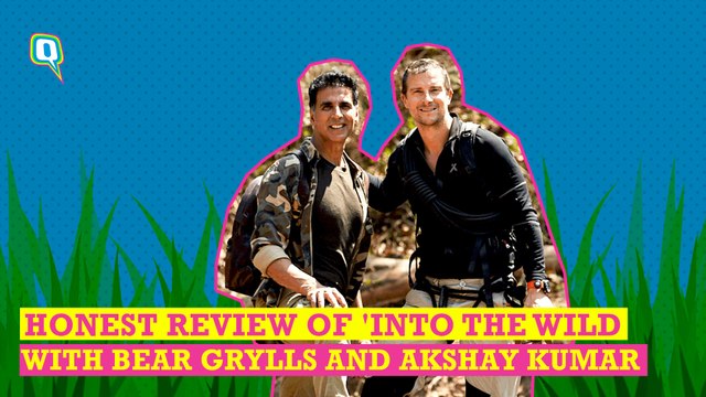 Honest Review of 'Into The Wild With Bear Grylls & Akshay Kumar'
