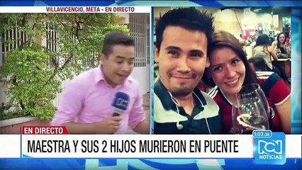Profesora y sus dos hijos murieron tras la caída del puente colgante en Villavicencio