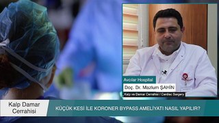 Küçük Kesi İle Koroner Bypass Ameliyatı Nasıl Yapılır?