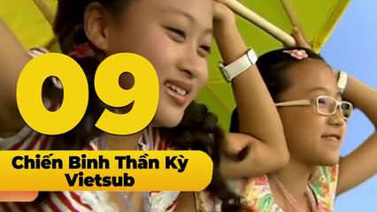 [VIETSUB]  Balala Chiến Binh Thần Kỳ - Tập 09