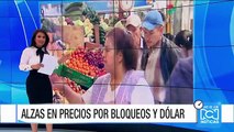 Los bloqueos del paro ya estarían golpeando el precio de algunos alimentos