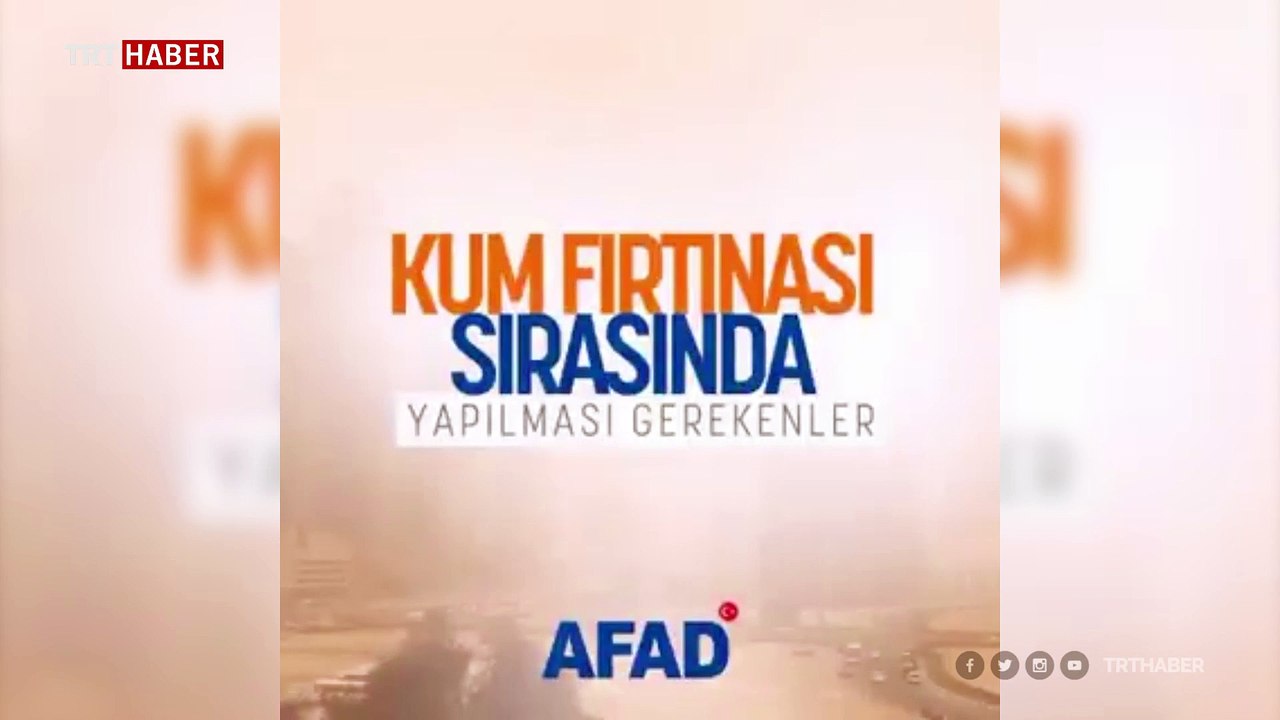 Kum fırtınası anında yapılması gerekenler animasyonla anlatıldı