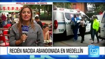 Autoridades rescataron recién nacida que fue abandonada en Medellín