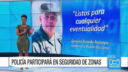Policía hará parte de la seguridad en las zonas veredales