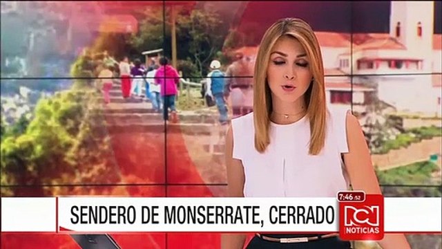 Policía pide a feligreses que no suban a Monserrate por zonas prohibidas en los cerros