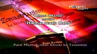 Parsi Mazahab Main Khuda Ka Taswar - Dr Zakir Naik