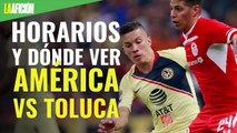 Horario y dónde ver el América vs Toluca en la jornada 10 de Liga MX