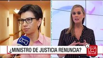 Eva lo Sabe: ¿El Ministro de Justicia renuncia?