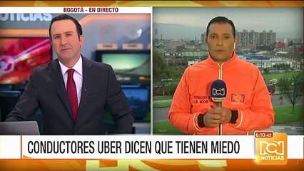 Conductores de Uber dicen tener temor de trabajar en Bogotá