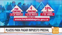 Hasta este viernes hay plazo para decidir si va a pagar por cuotas el impuesto predial en Bogotá