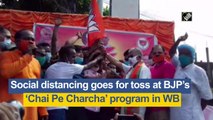 Social distancing goes for toss at BJP’s ‘Chai Pe Charcha’ program in West Bengal