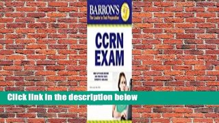 Full Version  CCRN Exam with Online Test  For Kindle