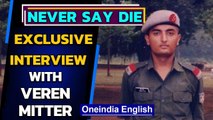He lost his sight but not his spirit | Veren Mitter on NEVER SAY DIE | Oneindia News
