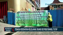 Tenaga Medis Kelelahan, Ruang IGD RSUD Bangil Tutup