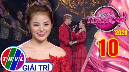 Người hát tình ca - Tập 10: Em đẹp nhất đêm nay - Hà Thu