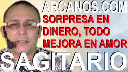 SAGITARIO, ABSOLUTA SORPRESA EN FINANZAS, MEJORA EL AMOR - Horóscopo ARCANOS.COM 13 19 sept 2020