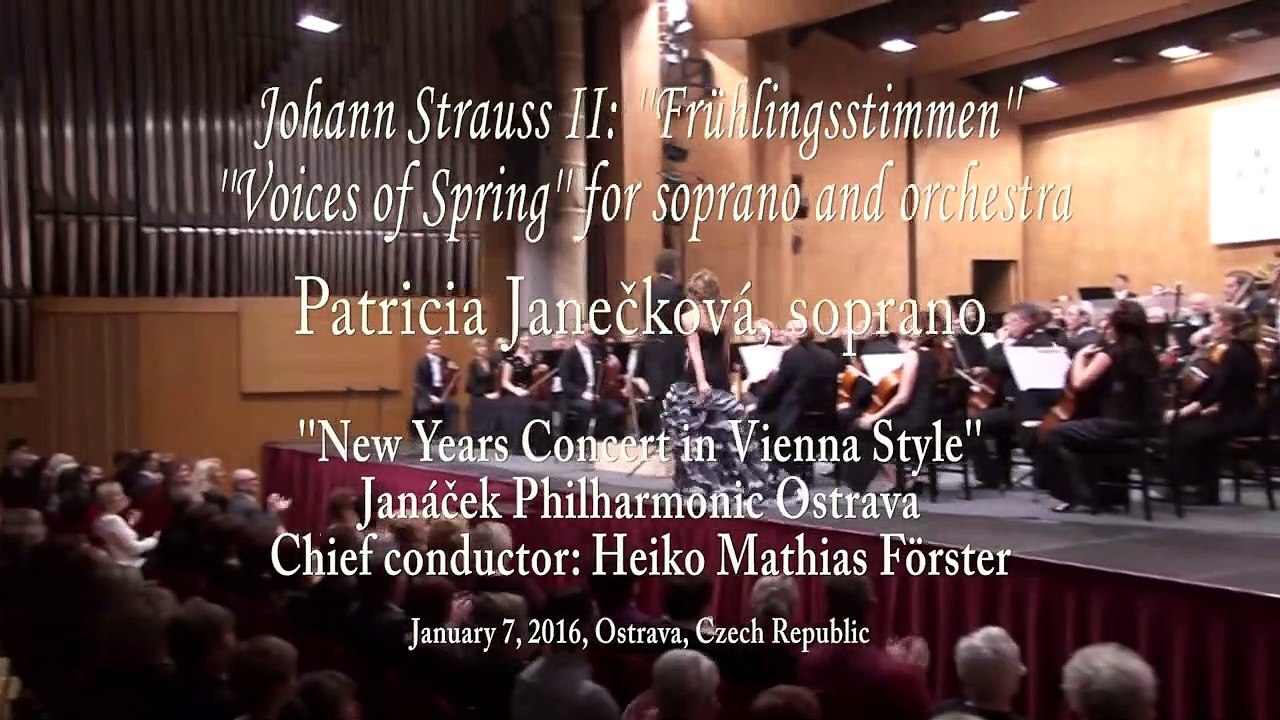 Patricia JANEČKOVÁ Frühlingsstimmen (Johann Strauss II)