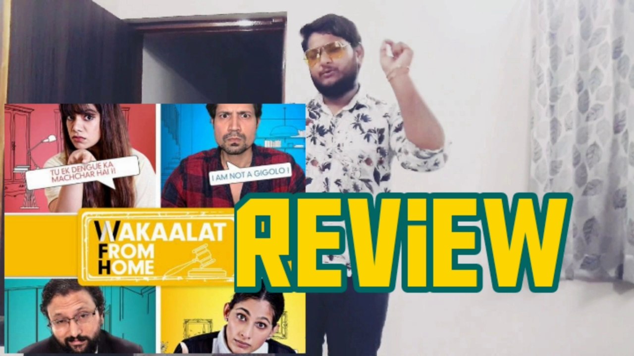 Wakalat From Home Review