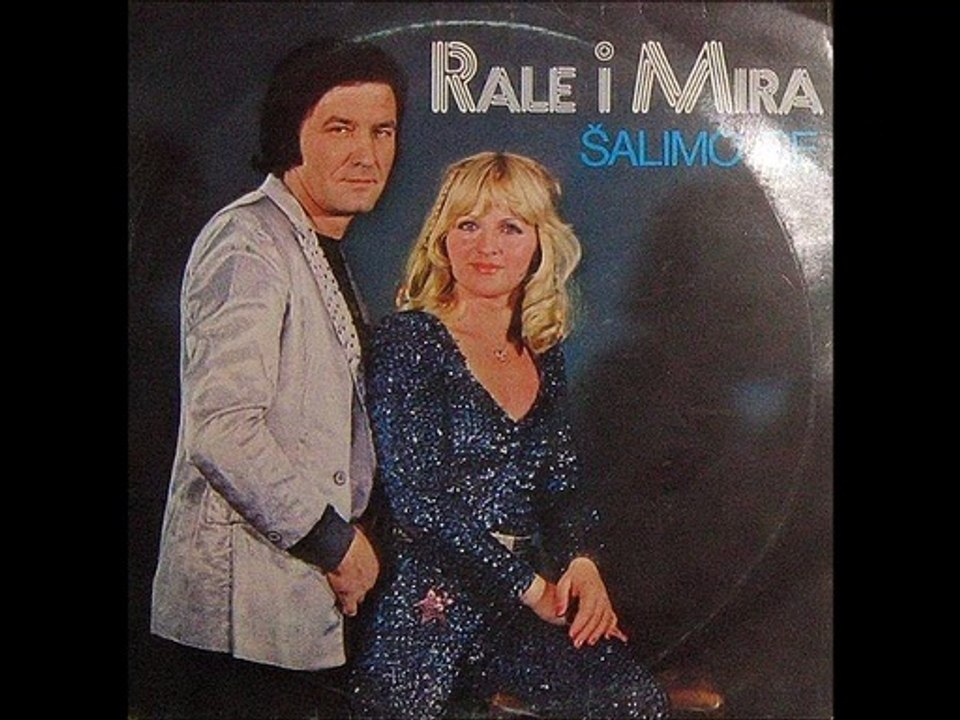 Rale Cajic  & Mira Besirevic - Salimo se salimo 1981