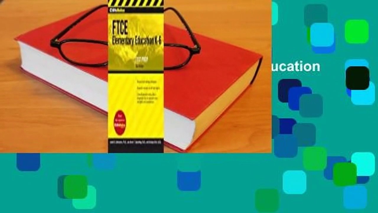Read CliffsNotes FTCE Elementary Education K-6, 2nd Edition Free acces ...