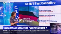 Covid: quelles stratégies pour nos voisins ? - 13/09