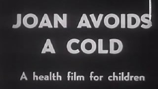 Joan Avoids A Cold (1947)