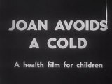 Joan Avoids A Cold (1947)