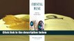 [Read] Crystal Muse: Everyday Rituals to Tune In to the Real You  For Free