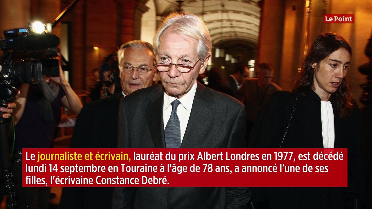 Le journaliste et écrivain François Debré est mort