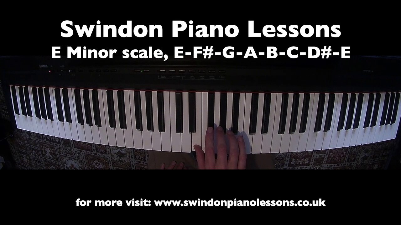 E Minor Scale - Swindon Piano Lessons