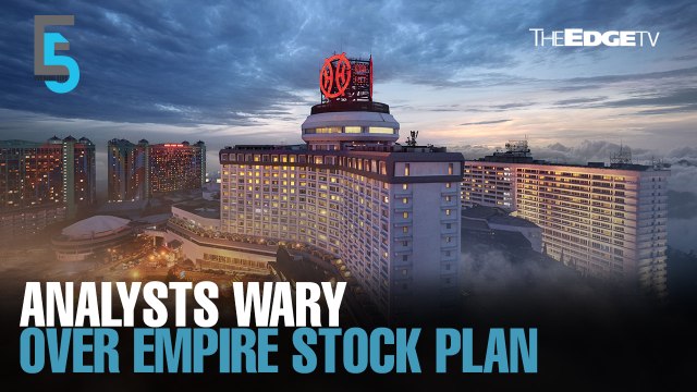 EVENING 5: Analysts wary of GenM and Empire’s stock subscription