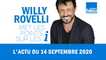 HUMOUR - L'actu du 14 septembre 2020 par Willy Rovelli