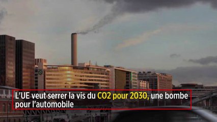 L'UE veut serrer la vis du CO2 pour 2030, une bombe pour l'automobile