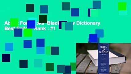 About For Books  Black's Law Dictionary  Best Sellers Rank : #1