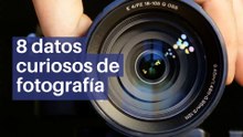 8 datos curiosos de fotografía