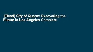 [Read] City of Quartz: Excavating the Future in Los Angeles Complete