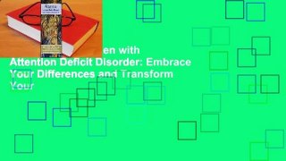 Full E-book  Women with Attention Deficit Disorder: Embrace Your Differences and Transform Your