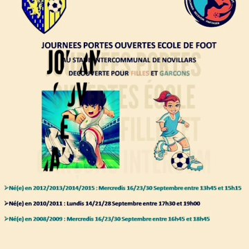 JOURNÉES PORTES OUVERTES ECOLE DE FOOT FILLES ET GARÇONS INTERCOMMUNAL DE NOVILLARS LUNDI 14 MARS MARDI 15 MERCRRDI 16 SEPTEMBRE