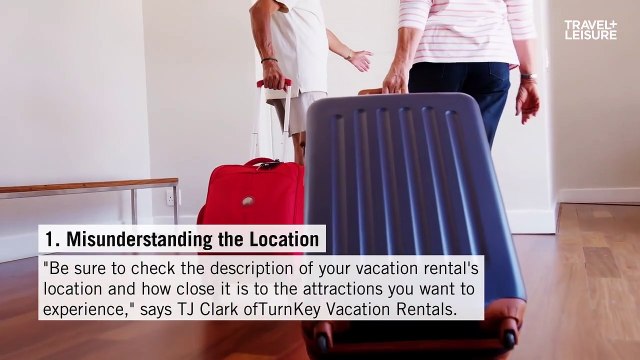 6 Mistakes to Avoid When Renting a Vacation Home, According to Experts