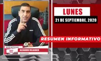 Resumen de noticias lunes 21 de septiembre 2020 / Panorama Informativo / 88.9 Noticias