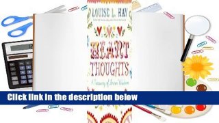 Full version  Heart Thoughts: A Treasury of Inner Wisdom  For Online